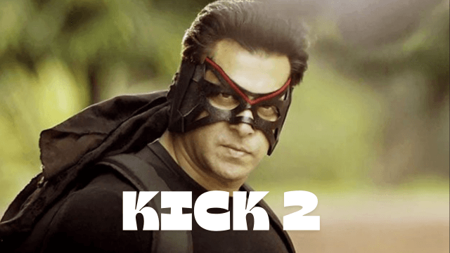 Salman Khan’s Kick 2 Confirmed: The Devil is Back with a Bang